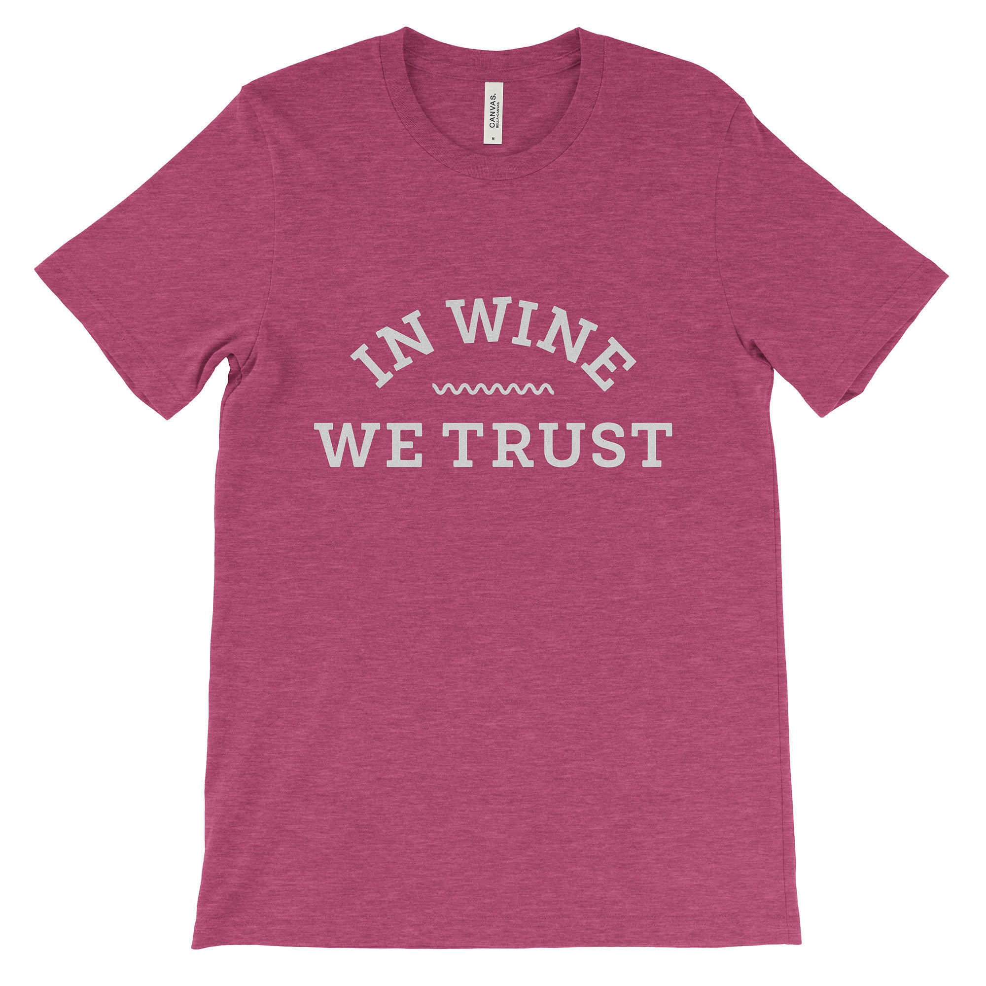 In Wine We Trust T-Shirt