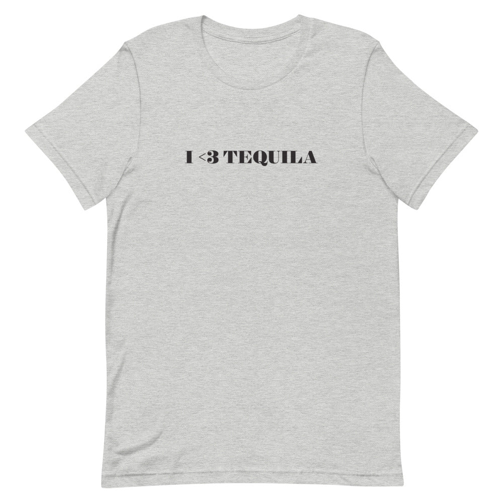 I <3 Tequila T-Shirt