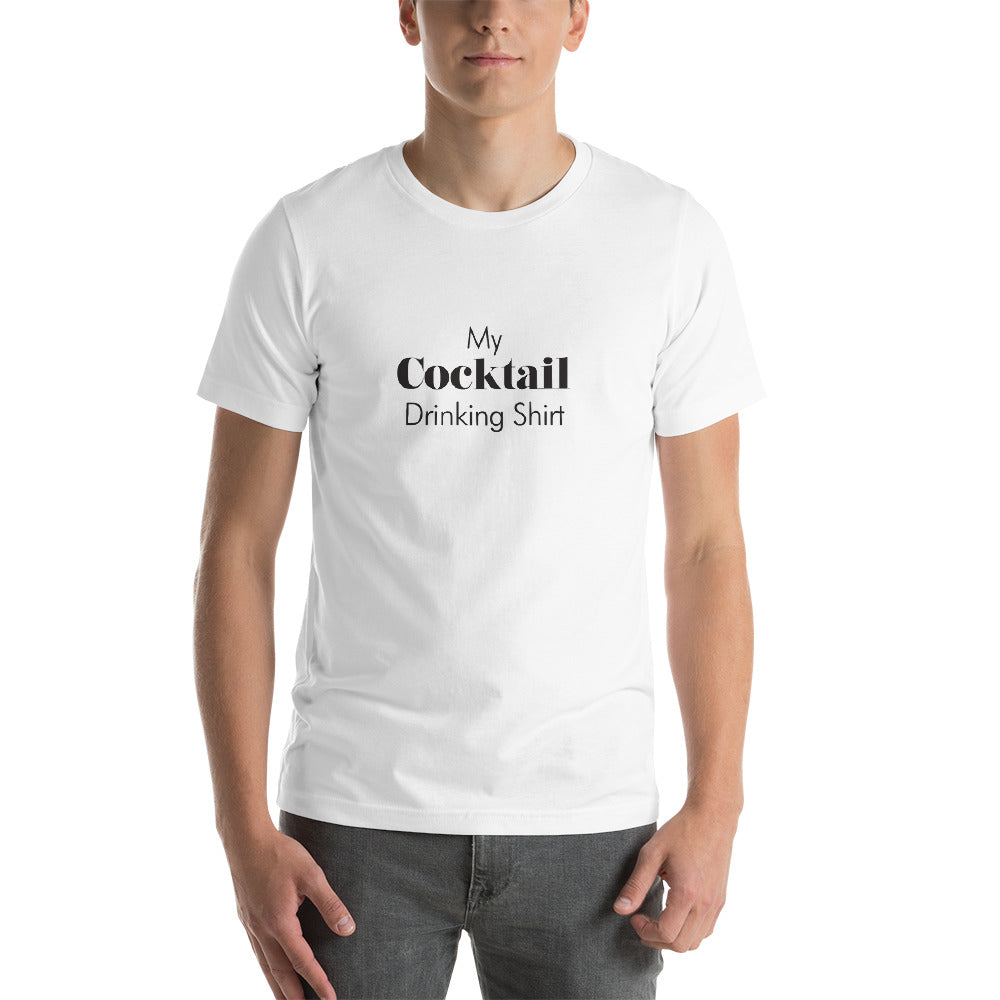 My Cocktail Drinking T-Shirt