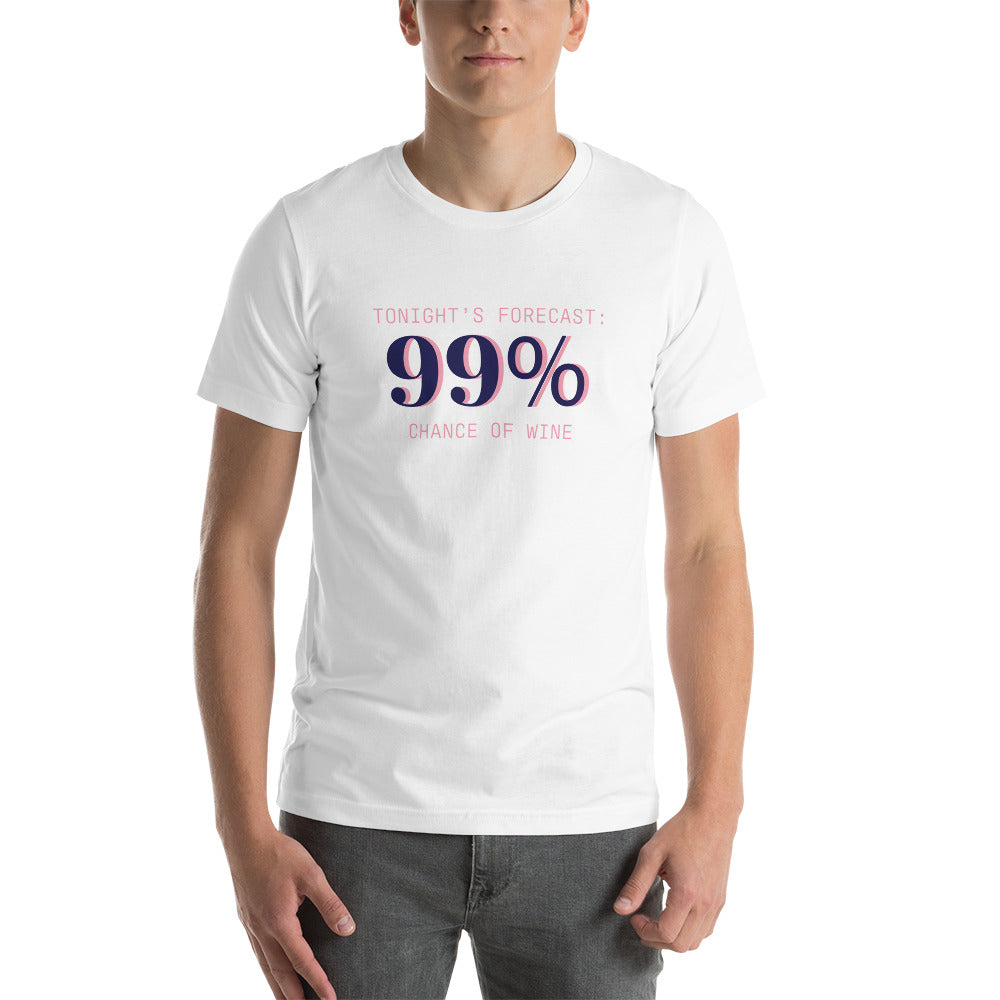 99% Chance of Wine T-Shirt