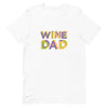 Wine Dad T-Shirt